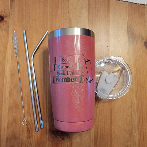 Bad Decisions Book Club Tumbler
